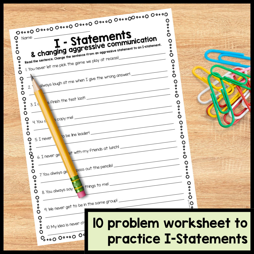 IStatement Worksheet Changing Aggressive Communication in a Conflict