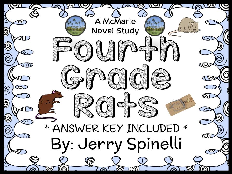 Fourth Grade Rats (Jerry Spinelli) Novel Study / Comprehension (35 ...