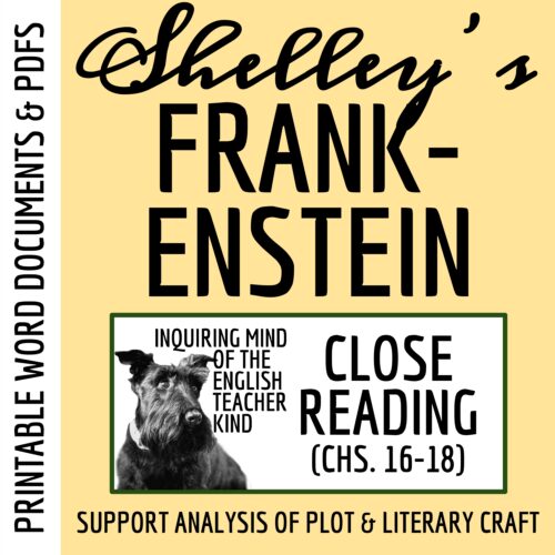 Frankenstein Chapters 16 through 18 Close Reading Inference Worksheet's featured image