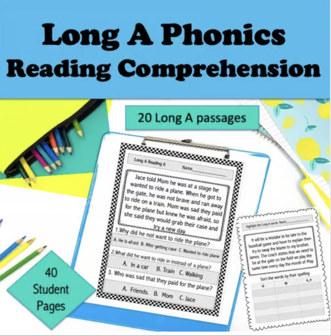 Long A Phonics and Reading Comprehension