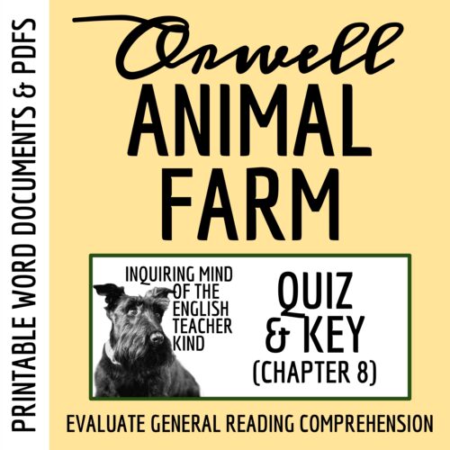 Animal Farm Chapter 8 Quiz and Answer Key's featured image