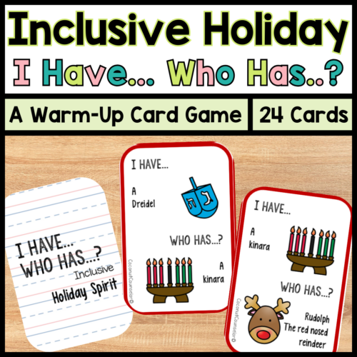 Inclusive Holiday Spirit I Have, Who Has? Card Game | SEL or Counseling Warm Up Classroom Activity's featured image