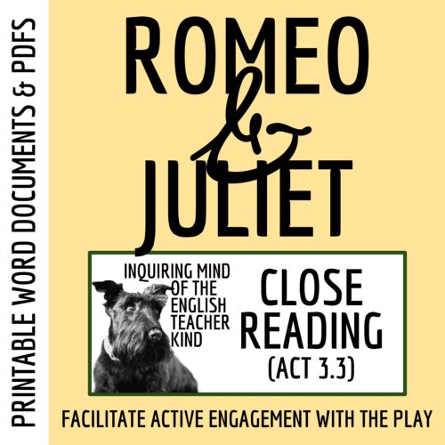 Romeo and Juliet Act 3 Scene 3 Close Reading Worksheet's featured image