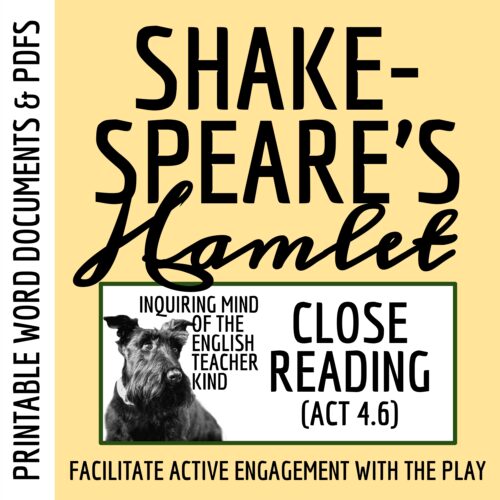 Hamlet Act 4 Scene 6 Close Reading Analysis Worksheet for High School's featured image