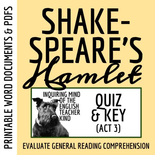 Hamlet Act 3 Quiz and Answer Key for High School's featured image