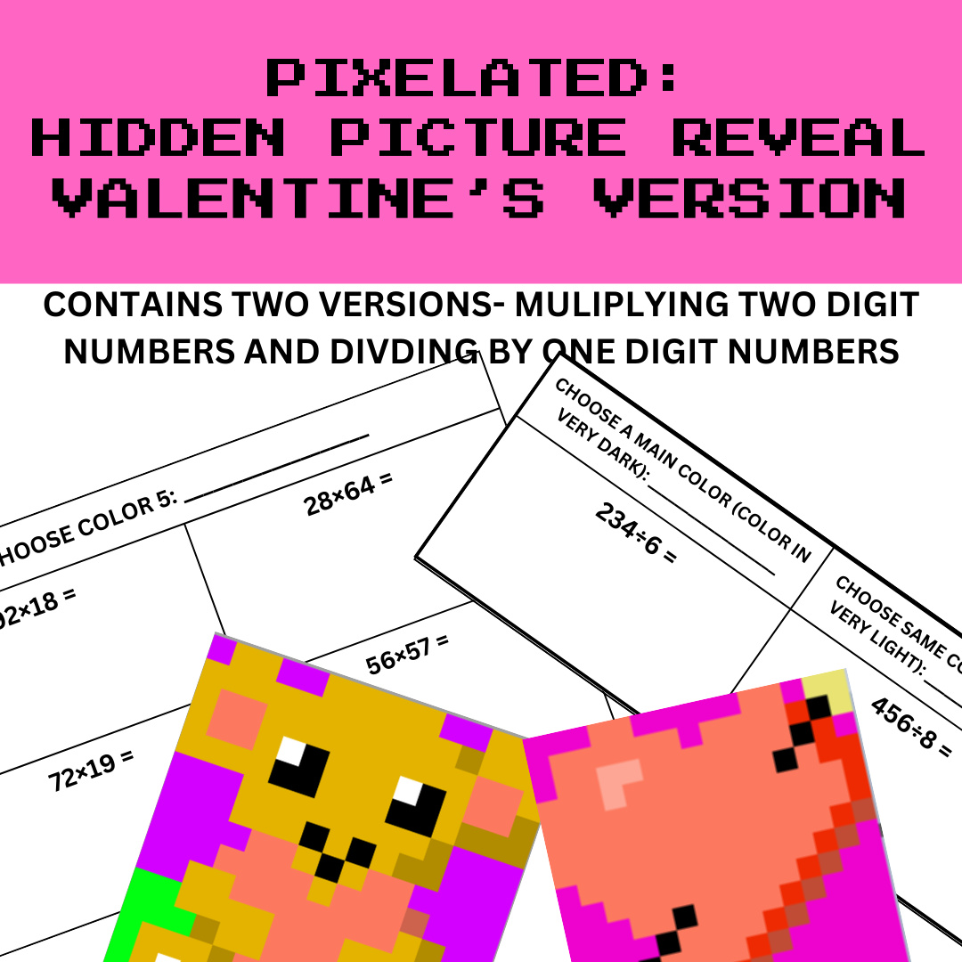 Pixelated: Hidden Picture Reveal Worksheets Valentine's Day Themed