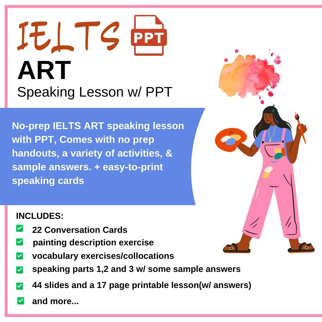 IELTS NO PREP ART Speaking Lesson w/ ppt and speaking cards