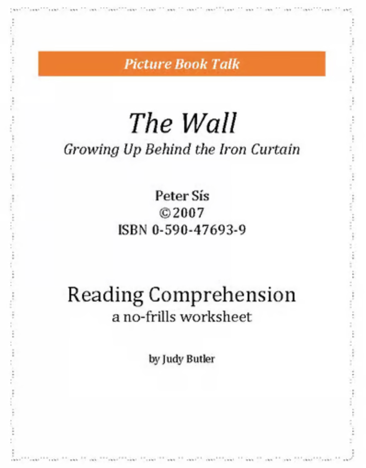 The Wall: Growing Up Behind the Iron Curtain: Reading Comprehension