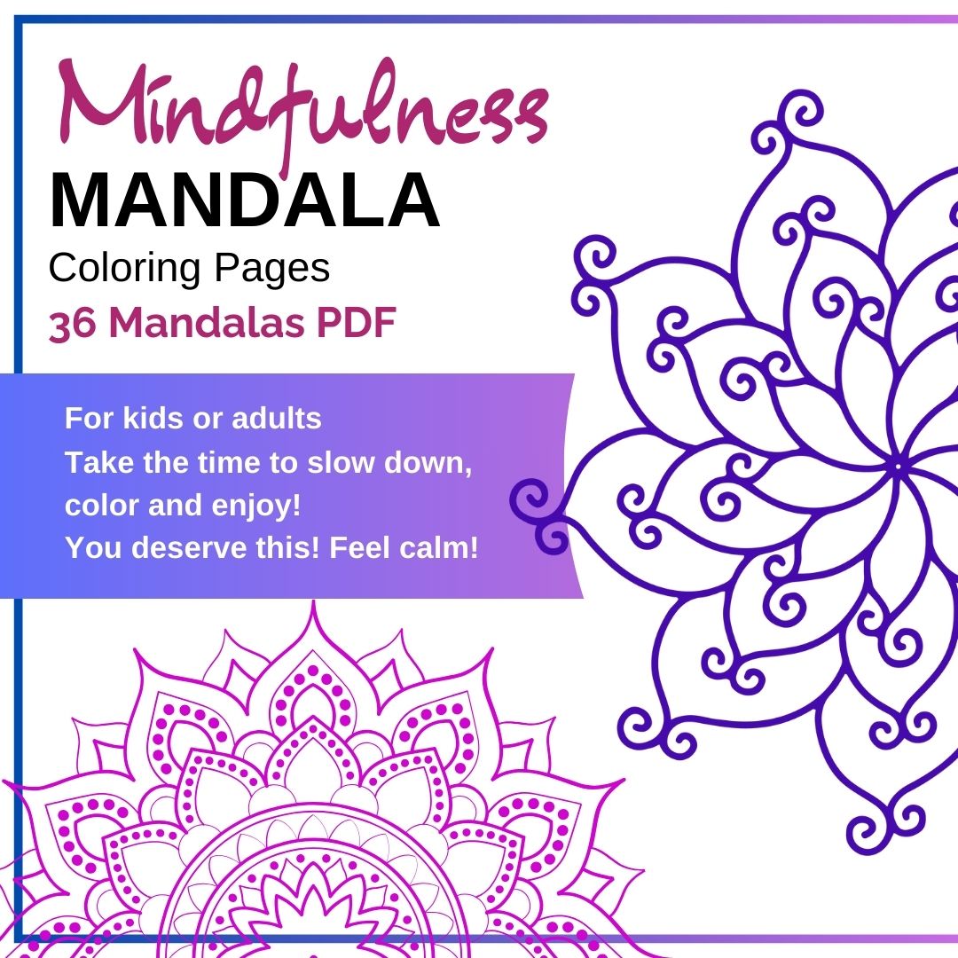 SEL Mandala Coloring Pages-kids or adults-36 Designs PDF
