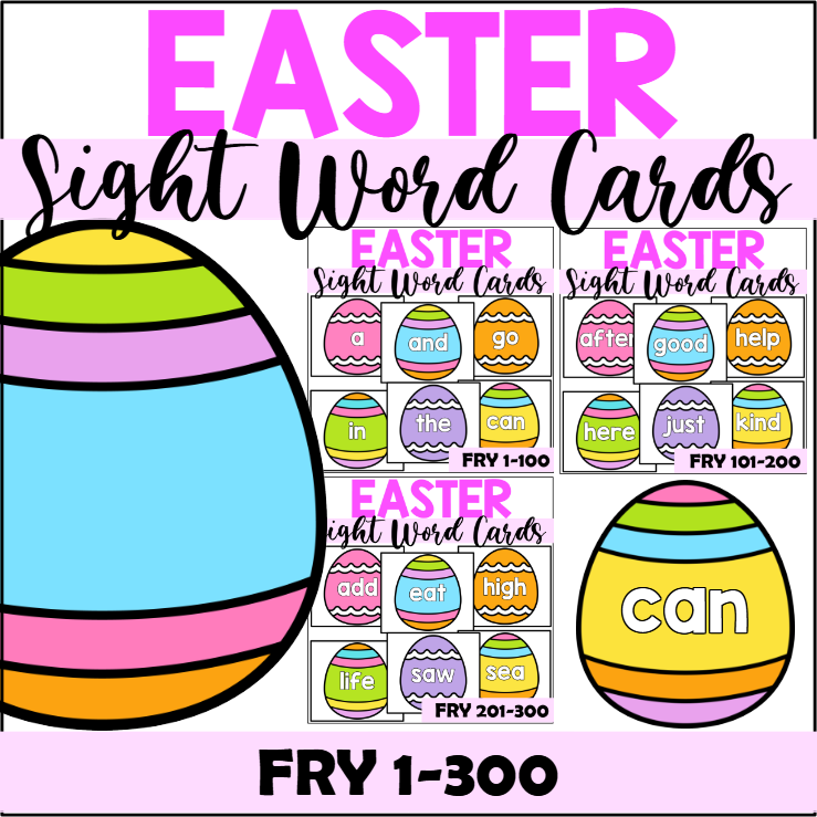Easter Sight Word Cards for Fry 1-300