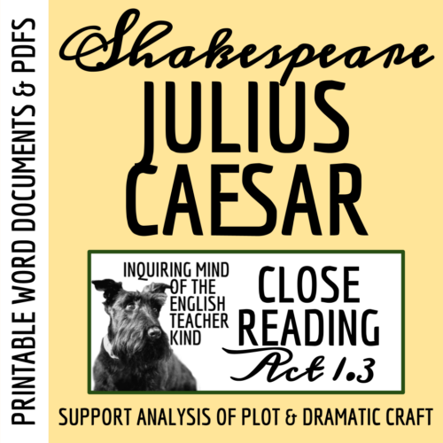 Julius Caesar Act 1 Scene 3 Close Reading Analysis Worksheet and Answer Key's featured image