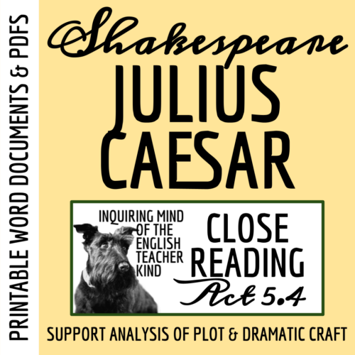 Julius Caesar Act 5 Scene 4 Close Reading Analysis Worksheet and Answer Key's featured image