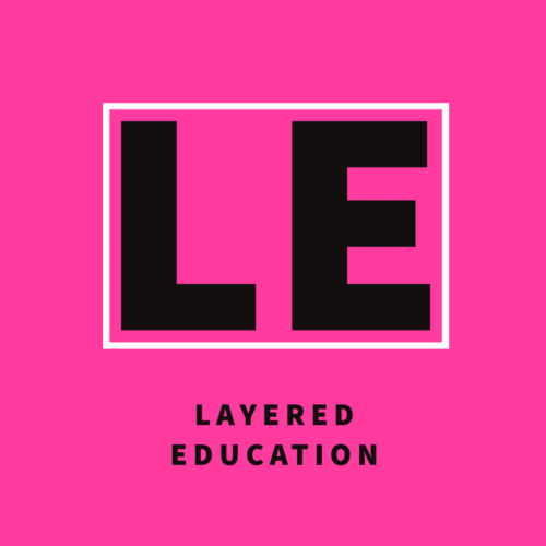Layered Education