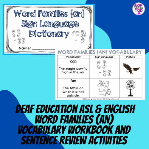 Deaf Education ASL & English Word Families (an) Vocabulary Workbook's featured image