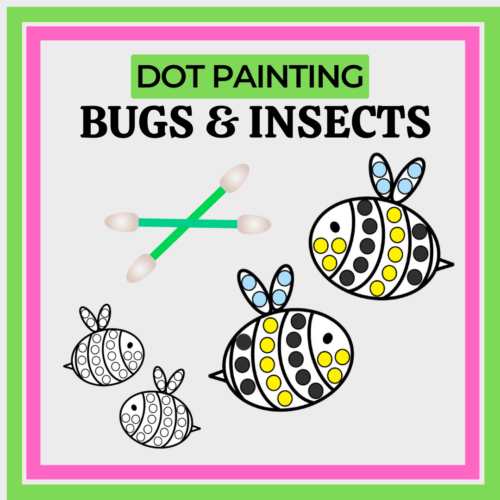 Bugs & Insects Themed Dot Painting | Fine Motor Q-Tip Activity's featured image