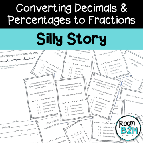 Converting Decimals and Percentages to Fractions Silly Story | TEKS 6.4G's featured image