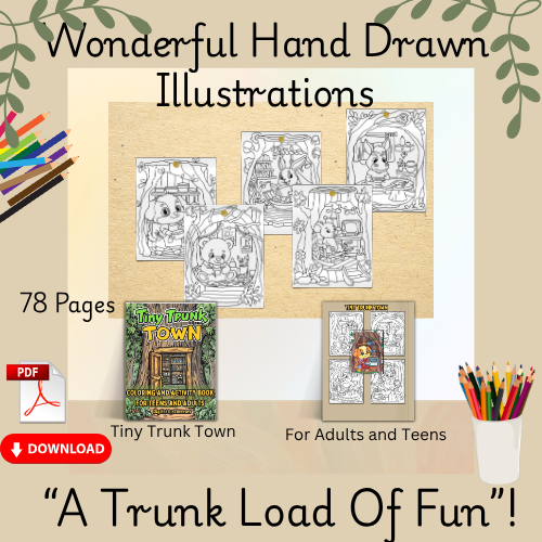 Tiny Trunk Town Coloring/Activity Book For Teens and Adults. 