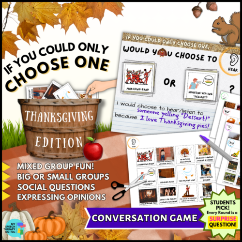 FALL THANKSGIVING Would You Rather Speech Social Group Conversation Skills Game | Opinion Writing Prompts Activity's featured image